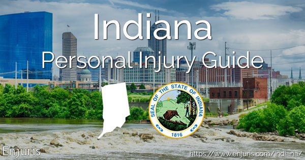 Indiana Personal Injury Law Guide For Accidents & Injuries