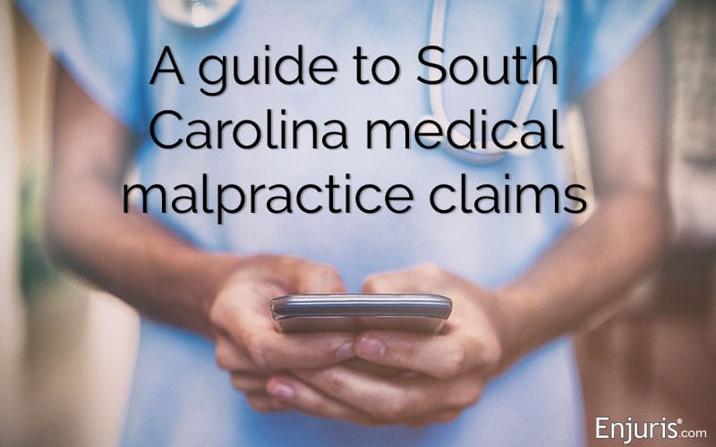 Do You Have A South Carolina Medical Malpractice Case