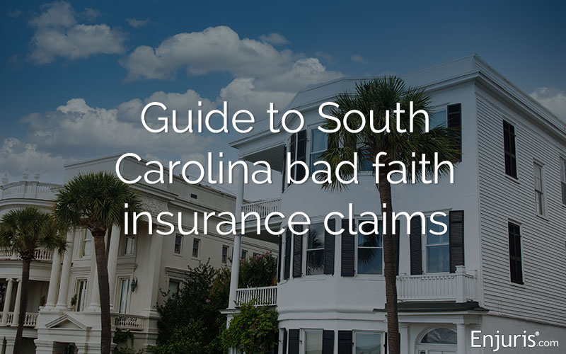 how-to-file-an-insurance-bad-faith-lawsuit-in-south-carolina