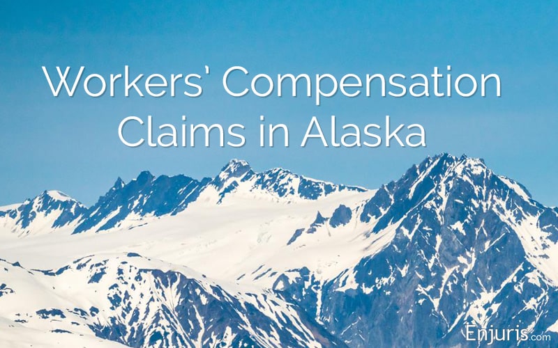 Alaska Workers’ Compensation - How to File a Claim