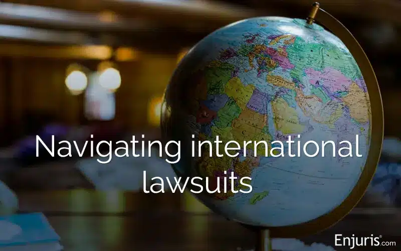 Understanding international lawsuits